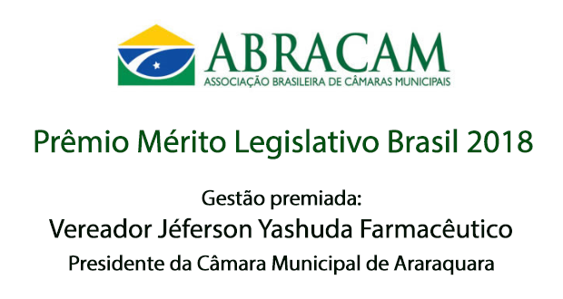 Yashuda recebe reconhecimento nacional com o 'Prêmio Mérito Legislativo Brasil 2018'