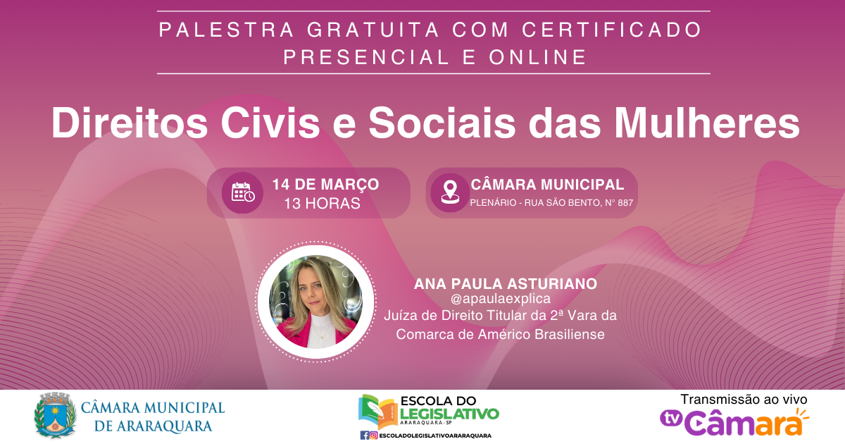 Câmara terá palestra sobre direitos civis e sociais das mulheres nesta sexta (14)