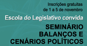 Seminário balanços e cenários políticos