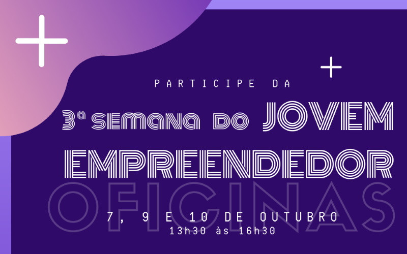 2019101_SITE Bairros recebem Semana do Jovem Empreendedor 2019